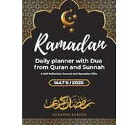 Ramadan Daily Planner with Dua from Quran and Sunnah: Self Reflection Journal and Ramadan Gifts