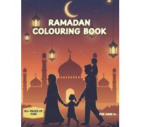 Ramadan & Eid Mubarak Coloring Book: A Fun Islamic Coloring Book for Kids Celebrating Ramadan, Good Deeds & Eid