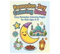 Ramadan Joy Coloring Book: Easy Ramadan Coloring Pages for Kids Ages 4-8