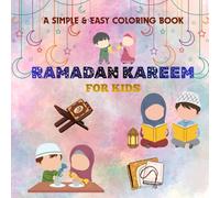 Ramadan Kareem: A simple and easy coloring book for kids