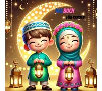 Ramadan Malbuch: für Kinder