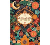 Ramadan Notebook: A Minimalist Ramadan Journal for Spiritual Growth
