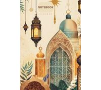 Ramadan Notebook: A5 Lined Journal for Reflection, Duas, and Daily Notes - 120 Pages for the Holy Month