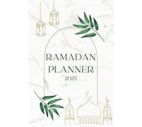 Ramadan Planner 2025: 30 Days of Prayer Tracker, Today's Goal, Today's Dua, Daily Reflection... and more - Islamic Gifts for Men and Women