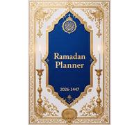 Ramadan Planner 2026-1447: Ramadan Productivity Journal,Organize Your Days with Gratitude ,A5 Format with 76 Pages.