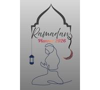 Ramadan Planner 2026: Daily Ramadan Planning, 30 days Guide to fasting, Quran tracker, Salah tracker, Islamic Ramadan Gift for Muslim Women