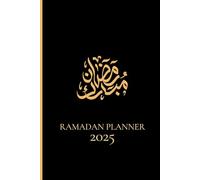 Ramadan Planner: 30-Day Fasting and Prayer Guide with Daily Schedules, Gratitude Prompts, and Meal Plans