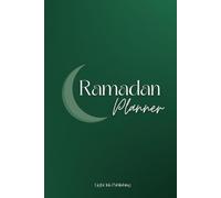 Ramadan Planner: 30 giorni guidati con Tracker della preghiera, Lettura del corano, Buone azioni e Gratitudine. Versetti, Dhikr eHadith quotidiani. Copertina Rigida.