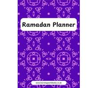 Ramadan Planner 8 - Track your journey and experience of the holy month of Ramadan with this specially designed planner