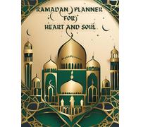Ramadan Planner and Journal: Pre-Ramadan Prep, Worship & Productivity Trackers I Checklists, Trackers, To-Do Lists & Goals