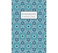 Ramadan Planner & Journal - (Blue & Teal Geometric Design) Daily Planner for Ramadan - 6x9 inches - 80 pgs - for Teens & Adults - Qur'aan Tracker, Weekly Meal Prep & more