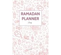 Ramadan Planner - Rose Blossom: Musulman - intemporel Couverture souple - 30 jours avec plan de lecture du Coran, objectifs spirituels et bilan quotidien du jeûne