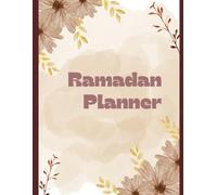 Ramadan Planner: your travel companion for the holy month of Ramadan