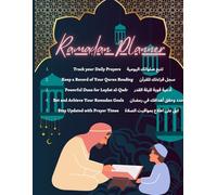 Ramadan Planner: Your Ultimate Guide to Spiritual Growth & Worship: Track Your Prayers, Quran Reading & Ramadan Goals for a Blessed Month