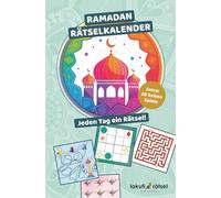 RAMADAN RÄTSELKALENDER: Jeden Tag ein Rätsel!