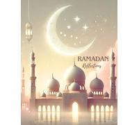 Ramadan Reflections - Writing Journal, 90 GSM, Paperback, Ruled