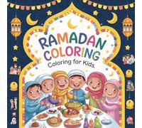 Ramadan Starry Nights Coloring Book: Bold and Easy Islamic Designs for Kids - 50 Simple Moon, Star, and Lantern Illustrations with Thick Lines for Toddlers and Preschoolers (8.5 x 8.5 Inch)