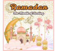 Ramadan: The Month of Fasting - A Guide to Spirituality, Worship, and Reflection: Understanding the Meaning, Traditions, and Blessings of Ramadan