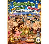Ramadan with Tamim & Mariam: An Al-Quds Coloring Adventure