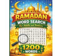 Ramadan Word Search: 100 Easy to Read Word Search Puzzle Book for Adults and Seniors