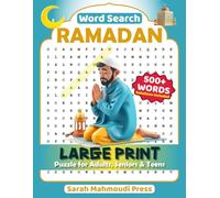 Ramadan Word Search Large Print Puzzle for Adults, Seniors & Teens: Fun & Engaging Islamic-Themed Puzzle Activity for All Ages with Solutions
