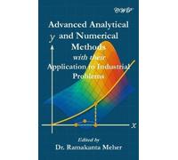 Ramakanta Meher Advanced Analytical and Numerical Methods wit (Copertina rigida)