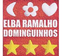 Ramalho, Elba & Dominguin - ELBA RAMALHO & DOMINGUINH