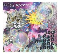 RAMALHO, ELBA - O MEU OLHAR PRA FORA