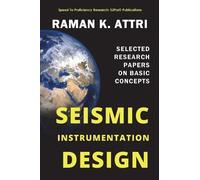 Raman K Attri Seismic Instrumentation Design (Tascabile)