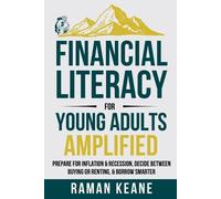 Raman Keane Financial Literacy for Young Adults Amplified (Tascabile)