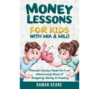 Raman Keane Money Lessons for Kids with Mia & Milo (Tascabile)