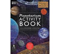 Raman Prinja Planetarium Activity Book (Tascabile) Welcome To The Museum