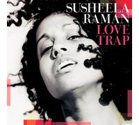 Raman, Susheela - LOVE TRAP + 2