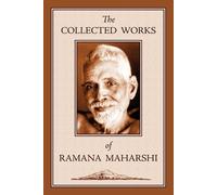 Ramana Maharshi The Collected Works of Ramana Maharshi (Tascabile)