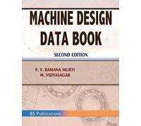 Ramana Murti P V Vidyasagar M Machine Design Data Book (Copertina rigida)