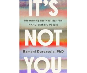 Ramani Durvasula It's Not You (Copertina rigida)