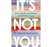 Ramani Durvasula It's Not You (Tascabile)