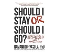 Ramani S. Durvasula, Ph.D Should I Stay or Should I Go (Copertina rigida)