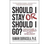Ramani S. Durvasula, Ph.D Should I Stay or Should I Go (Tascabile)