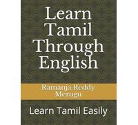 Ramanja Reddy Merugu Mr. Ramanja Reddy Mer Learn Tamil Through Engl (Tascabile)