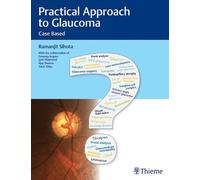 Ramanjit Sihota Practical Approach to Glaucoma (Copertina rigida)
