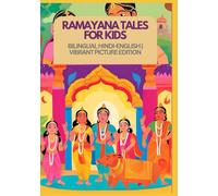 Ramayana Tales for Kids: Bilingual Hindi-English | Vibrant Picture Edition