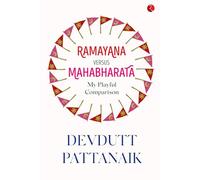 Ramayana Versus Mahabharata: My Playful Comparison