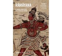 Ramayana. Il grande poema epico della mitologia indiana. Vol. 3: Yuddhakanda, Uttarakanda, glossario.