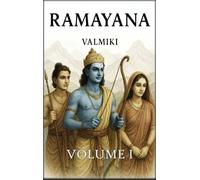 Ramayana: Volume 1