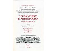 Ramazzini,Bernardino (1633-1714). - Opera medica & Phisiologica.