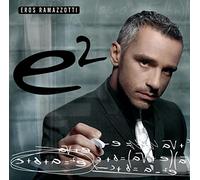 Ramazzotti Eros - E2