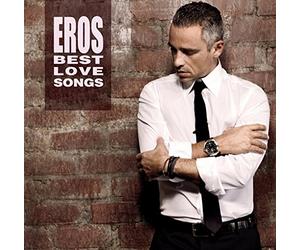 Ramazzotti Eros - Eros Best Love Songs