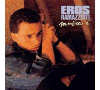 Ramazzotti, Eros - Musica E'