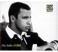 Ramazzotti,Eros - Piu Bella Cosa